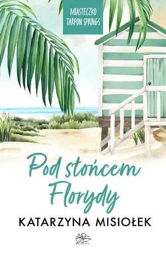 Okładka: Pod słońcem Florydy