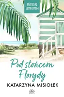 Okładka: Pod słońcem Florydy