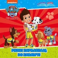 Okładka: Psi Patrol. Czytajmy razem. Pieski zapraszają do zabawy.