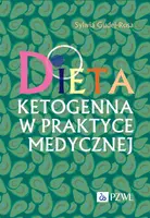 Okładka: Dieta ketogenna w praktyce medycznej. Od teorii do zastosowania.