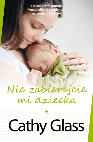 Okładka: Nie zabierajcie mi dziecka