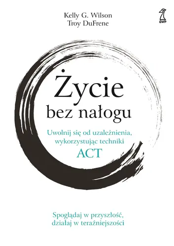 Okładka: Życie bez nałogu