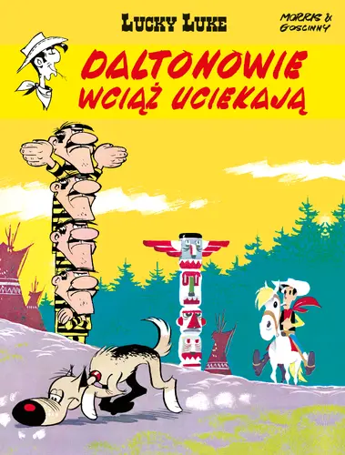 Okładka: Lucky Luke. Daltonowie wciąż uciekają