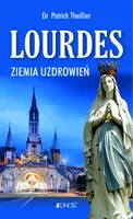 Okładka: Lourdes - ziemia uzdrowień