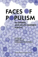 Okładka: Faces of Populism in Central and South-Eastern Europe