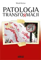Okładka: Patologia transformacji