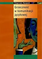 Okładka: Grzeczność w komunikacji językowej