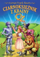 Okładka: Czarnoksiężnik z Krainy Oz