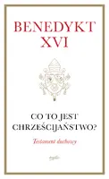 Okładka: Co to jest chrześcijaństwo?