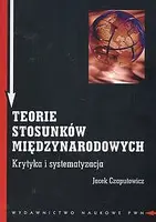 Okładka: Teorie stosunków międzynarodowych
