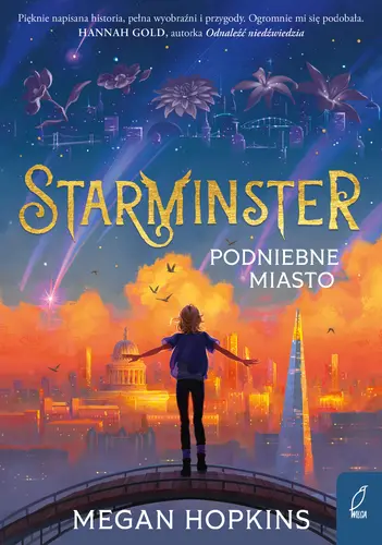 Okładka: Starminster. Podniebne miasto. Tom 1