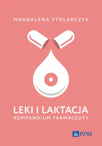 Okładka: Leki i laktacja. Kompendium farmaceuty
