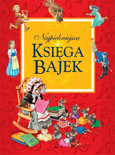 Okładka: Najpiękniejsza księga bajek