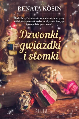 Okładka: Dzwonki, gwiazdki i słomki