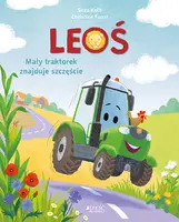 Okładka: Leoś. Mały traktorek znajduje szczęście