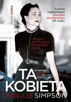Okładka: Ta kobieta. Wallis Simpson