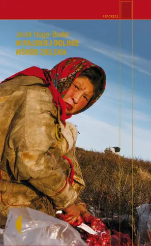 Okładka: W rajskiej dolinie wśród zielska