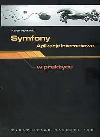 Okładka: Symfony aplikacje internetowe w praktyce