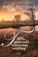 Okładka: Tam, gdzie rzeki wstrzymują swój bieg