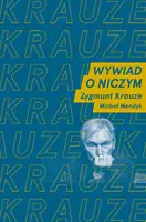 Okładka: Wywiad o niczym.