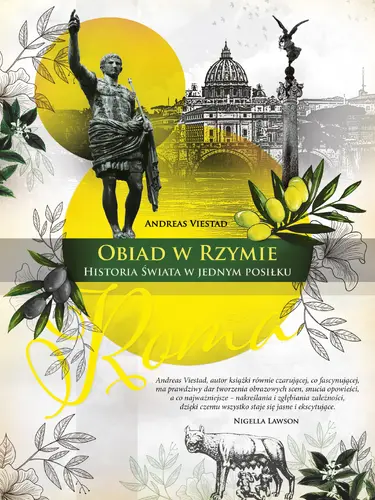 Okładka: Obiad w Rzymie. Historia świata w jednym posiłku