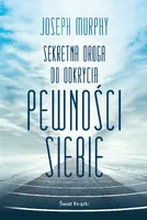 Okładka: Sekretna droga do odkrycia pewności siebie