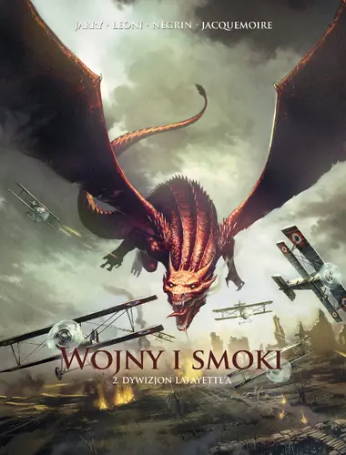 Okładka: Wojny i smoki. Dywizjon Lafayette'a. Tom 2