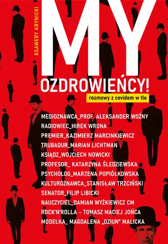 Okładka: My, Ozdrowieńcy. Rozmowy z covidem w tle