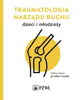 Okładka: Traumatologia narządu ruchu dzieci i młodzieży