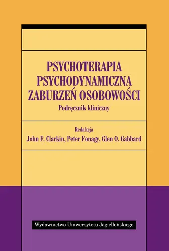 Okładka: Psychoterapia psychodynamiczna zaburzeń osobowości