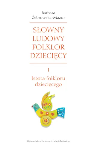 Okładka: Słowny ludowy folklor dziecięcy