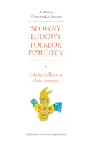 Okładka: Słowny ludowy folklor dziecięcy