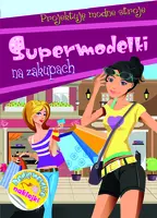 Okładka: Supermodelki na zakupach. Projektuję modne stroje