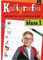 Okładka: Kaligrafia klasa 1. Ćwiczenia w pisaniu liter