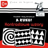 Okładka: A kuku! Kontrastowe wzory Poradnik + karty obrazkowe