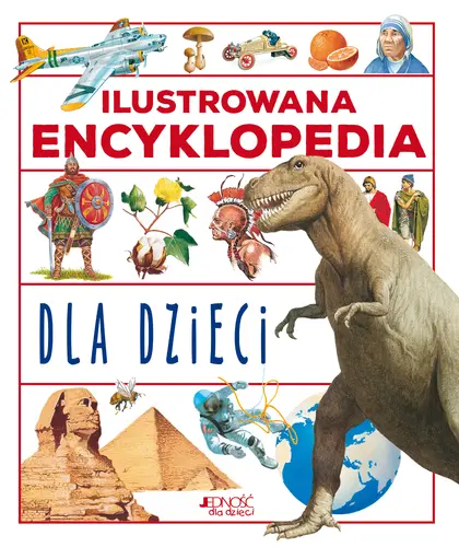 Okładka: Ilustrowana encyklopedia dla dzieci