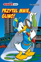 Okładka: Gigant Poleca Tom 3/2018 Przytul mnie, glino!