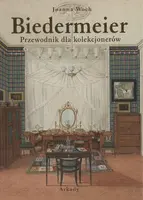 Okładka: Biedermeier. Przewodnik dla kolekcjonerów