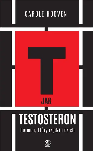 Okładka: T jak TESTOSTERON