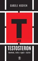 Okładka: T jak TESTOSTERON