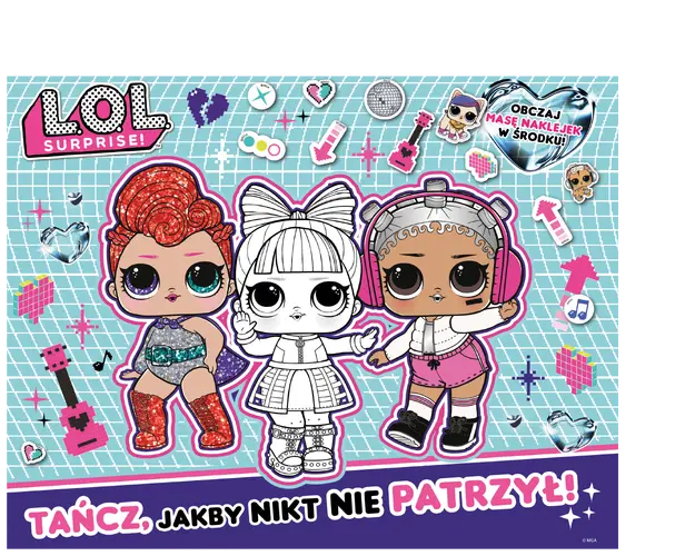 Okładka: L.O.L. Surprise! Zabawa w kolory. Tańcz, jakby nikt nie patrzył!