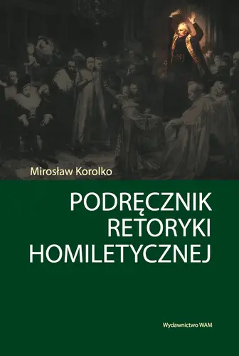 Okładka: Podręcznik retoryki homiletycznej