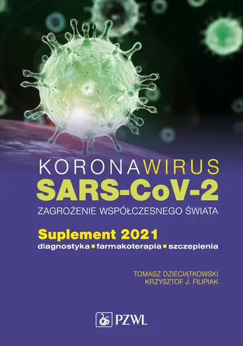 Okładka: Koronawirus SARS-CoV-2 - zagrożenie dla współczesnego świata.