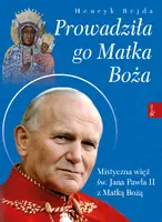 Okładka: Prowadziła Go Matka Boża