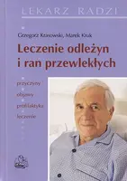 Okładka: Leczenie odleżyn i ran przewlekłych