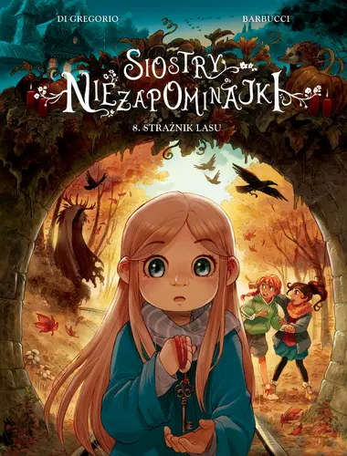 Okładka: Siostry Niezapominajki. Tom 8. Strażnik lasu
