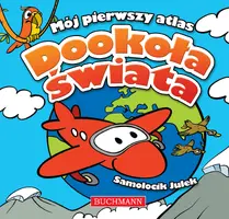 Okładka: Mój pierwszy atlas. Dookoła świata