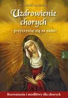 Okładka: Uzdrowienie chorych