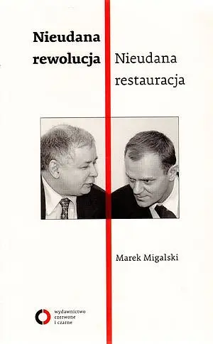 Okładka: Nieudana rewolucja. Nieudana restauracja