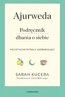 Okładka: Ajurweda. Podręcznik dbania o siebie